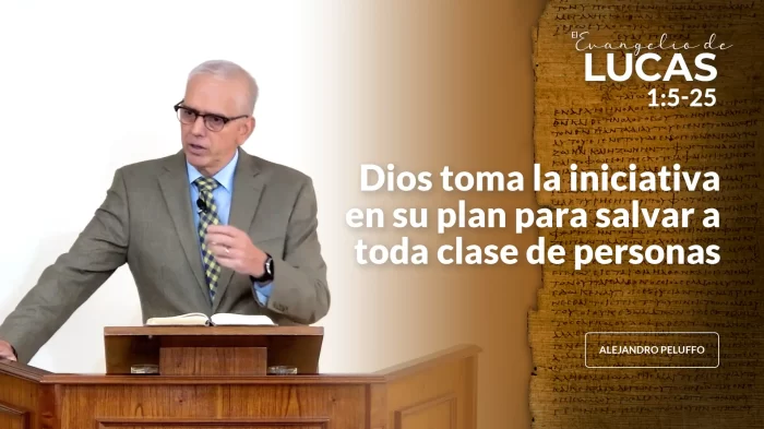 Dios toma la iniciativa en su plan para salvar a toda clase de personas