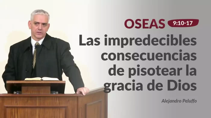 Las impredecibles consecuencias de pisotear la gracia de Dios