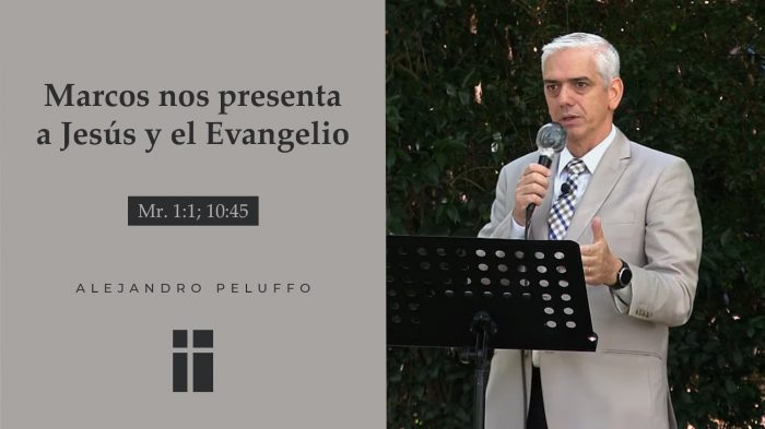 Marcos nos presenta a Jesús y el Evangelio 2